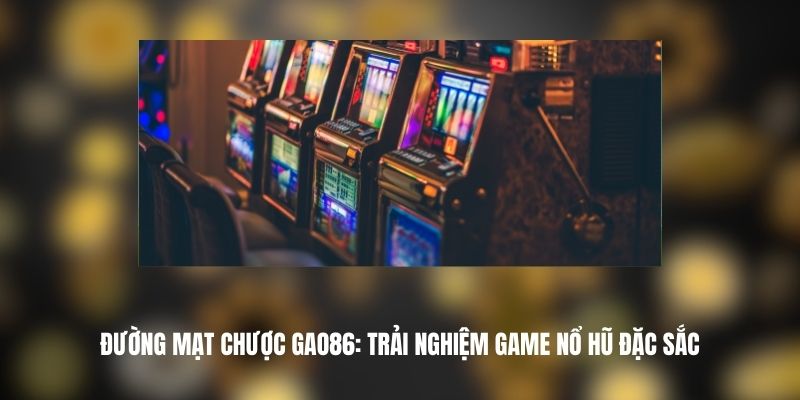 Đường Mạt Chược GAO86